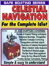 Celestial Navigation for the Complete Idiot